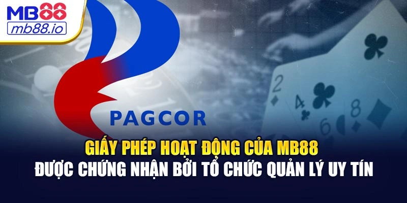 Giấy phép hoạt động của MB88 được chứng nhận bởi tổ chức quản lý uy tín
